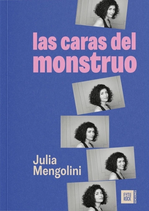 LAS CARAS DEL MONSTRUO