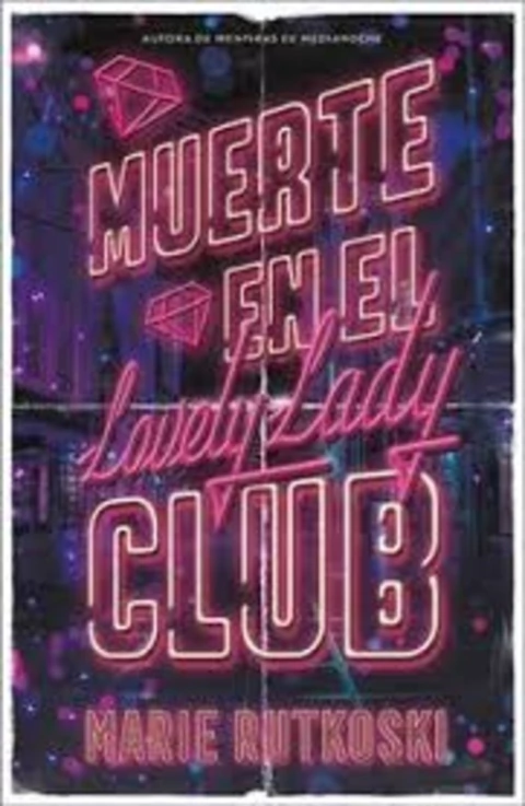 MUERTE EN EL LOVELY LADY CLUB
