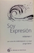SOY EXPRESION VOLUMEN I