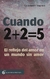 CUANDO 2 + 2=5