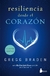 RESILIENCIA DESDE EL CORAZÓN