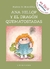 ANA HILLOP Y EL DRAGÓN QUEMATOSTADAS