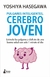 PULGARES INTELIGENTES, CEREBRO JOVEN