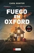 FUEGO EN OXFORD