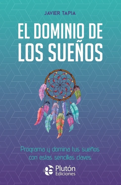 EL DOMINIO DE LOS SUEÑOS