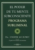 EL PODER DE TU MENTE SUBCONSCIENTE