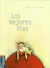 LOS MEJORES DÍAS