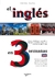 EL INGLES EN 3 SEMANAS