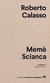 MEMÉ SCIANCA