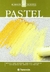 PASTEL EL RINCON DEL PINTOR