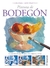 PINTURA DE BODEGON GUIA PARA PRINCIPIANT