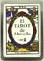 EL TAROT DE MARSELLA CON 78 CARTAS