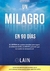 UN MILAGRO EN 90 DÍAS