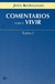 COMENTARIOS SOBRE EL VIVIR