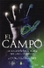 EL CAMPO EN BUSCA DE LA FUERZA SECRETA