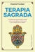 TERAPIA SAGRADA ENSEÑANZAS ESPIRITUALES