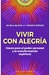 VIVIR CON ALEGRÍA