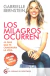 LOS MILAGROS OCURREN