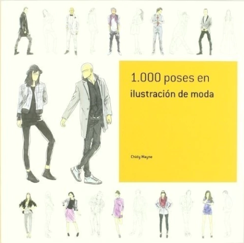 1000 POSES EN ILUSTRACION DE MODA
