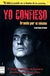 YO CONFIESO: BRANDO POR SÍ MISMO
