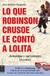 LO QUE ROBINSON CRUSOE LE CONTO A LOLITA