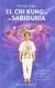 EL CHI KUNG DE LA SABIDURIA