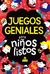 JUEGOS GENIALES PARA NIÑOS LISTOS