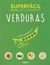 SUPERFÁCIL VERDURAS