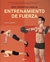 GUÍA DEFINITIVA PARA EL ENTRENAMIENTO DE FUERZA
