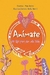 ANIMATE 48 TIPS PARA SER MAS FELIZ