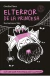 EL TERROR DE LA PRINCESA