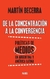 DE LA CONCENTRACION A LA CONVERGENCIA