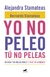 YO NO PELEO TU NO PELEAS