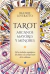 TAROT: ARCANOS MAYORES Y MENORES