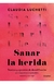 SANAR LA HERIDA