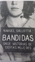 BANDIDAS