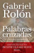 PALABRAS CRUZADAS (DEL DOLOR A LA VERDAD)