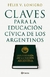 CLAVES PARA LA EDUCACION CÍVICA DE LOS ARGENTINOS