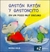 GASTÓN RATÓN Y GASTONCITO