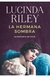LA HERMANA SOMBRA