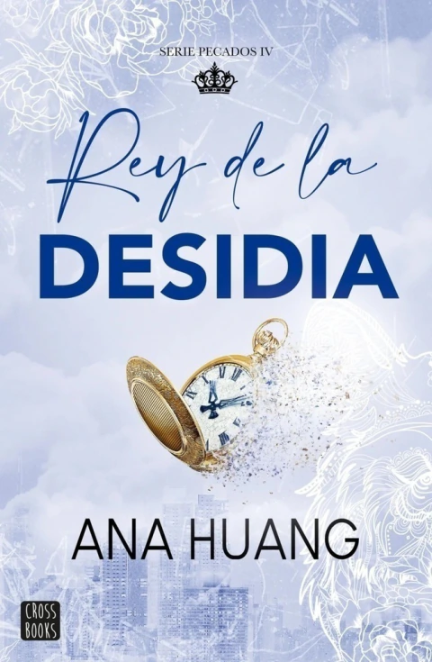 REY DE LA DESIDIA