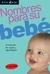 NOMBRES PARA SU BEBÉ