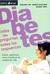 DIABETES: TODAS LAS PREGUNTAS, TODAS LAS RESPUESTAS