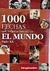 1000 FECHAS QUE HICIERON HISTORIA EN EL MUNDO