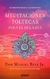 MEDITACIONES TOLTECAS PARA EL DIA A DIA