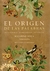 EL ORIGEN DE LAS PALABRAS