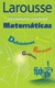 DICCIONARIO ESENCIAL MATEMATICAS LAROUSS