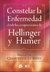 CONSTELAR LA ENFERMEDAD DESDE LAS COMPRENSIONES DE HELLINGER Y HAMER