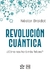 REVOLUCIÓN CUÁNTICA