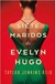 LOS SIETE MARIDOS DE EVELYN HUGO